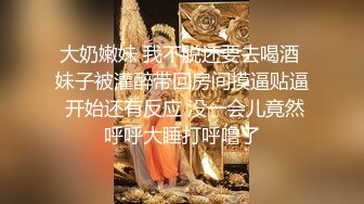 白嫩小姐姐来相伴&nbsp; 倒立口交&nbsp; 后入干瘫软一直呻吟 打桩机体力过人性爱百科必看