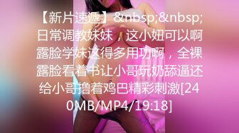 良家小少妇露脸求欢，与小哥哥在家一起激情啪啪给狼友看，多体位蹂躏爆草非常主动浪叫不止，做遍房间各处