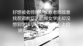 单男无套爆操老婆，后入太上头了