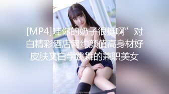 19弹 这次约了个颜值极高的韩风美女，技术很不错，艹起来想想都爽