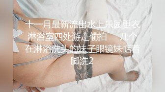 《顶级反差婊子》极品大奶子大屁股风骚脸【吴小姐】露脸私拍全套流出，自扇脸全裸展示白皙裸体，这厚重阴毛一看就骚