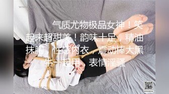 【劲爆❤️情侣泄密】极品模特身材女神与男友居家性爱流出 完美露脸颜值非常奈斯 各种淫荡姿势操到白浆泛滥 高冷反差尤物 (8)