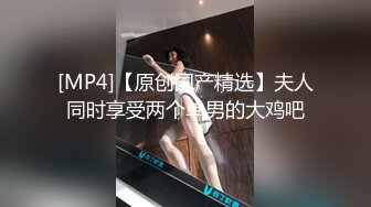 9年漂亮小美女下班后出租屋激烈啪啪