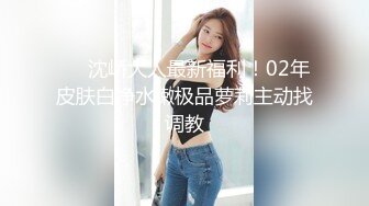 00后小女友又被干喷潮了