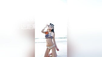 STP16315 00后萌妹子啪啪，近距离拍摄抬腿侧入抽插猛操