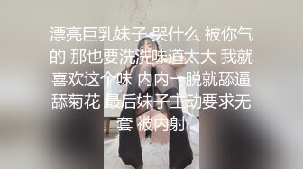 海角小哥强奸少妇邻居封神之作后续?? 卫生间爆操美女少妇邻居她儿子就在外面全程骚话刺激