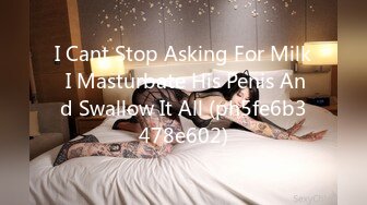 I Cant Stop Asking For Milk I Masturbate His Penis And Swallow It All (ph5fe6b3478e602)