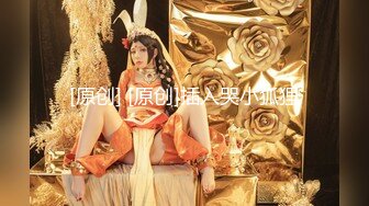 2021年~超美TS张思妮 攻占网红美女，'骚货 喜欢吃大鸡巴么'，最喜欢吃软软的然后变硬邦邦，这样最有成就感了，第一部！